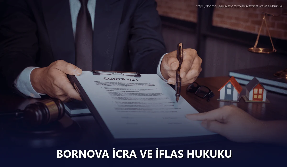 Bornova İcra ve İflas Hukuku