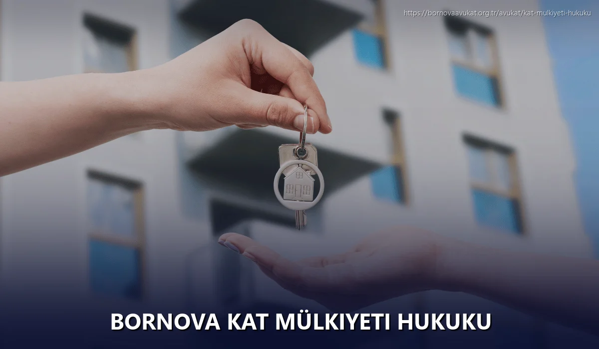 Bornova Kat Mülkiyeti Hukuku