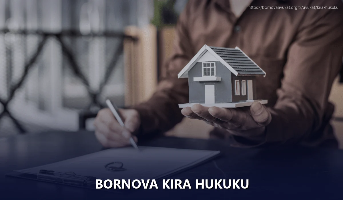 Bornova Kira Hukuku