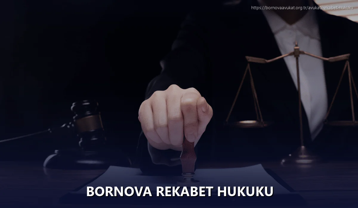 Bornova Rekabet Hukuku